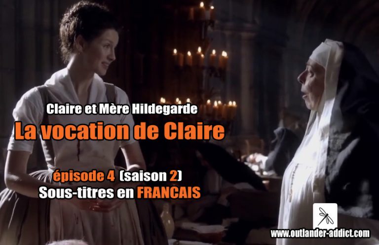 Outlander Saison 6 Episode 4 Resume Les scènes coupées au montage des épisodes 3, 4, 5 et 6 de la saison 2
