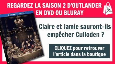 Acheter la Saison 2 d'Outlander en DVD et BluRay | Outlander Addict - La Boutique