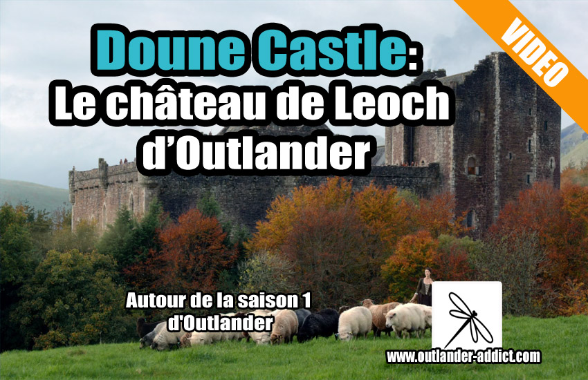 Le Château De Mes Rêves Saison 1 épisode 19 Visite guidée du château de Doune par Sam Heughan - Château de Leoch