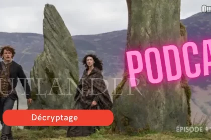 Jamie ramène Claire au cercle de Craigh na Dun pour lui laisser une chance de retourner à son époque, site mystique emblématique de la série. - Outlander Addict épisode 11 Saison 1