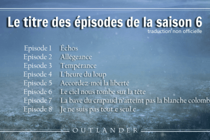 Titres-épisodes-officiels-saison-6-outlander