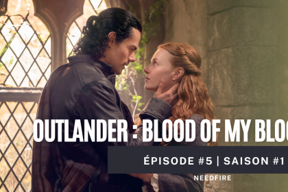 vignette image article beltane épisode 5 blood of my blood