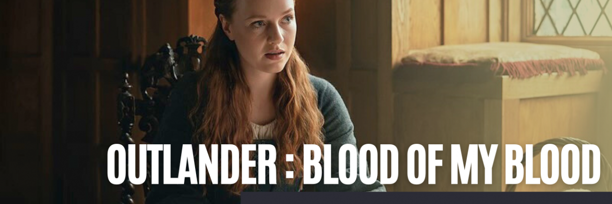 vignette miniature article épisode 7 blood of my blood luceo non uro