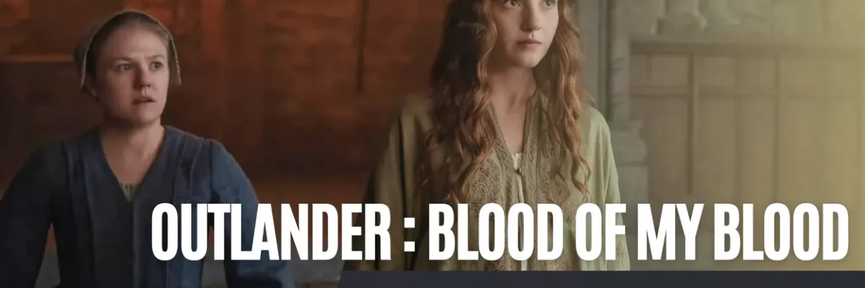miniature article outlander addict épisode 8 blood of my blood