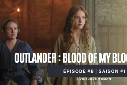 miniature article outlander addict épisode 8 blood of my blood