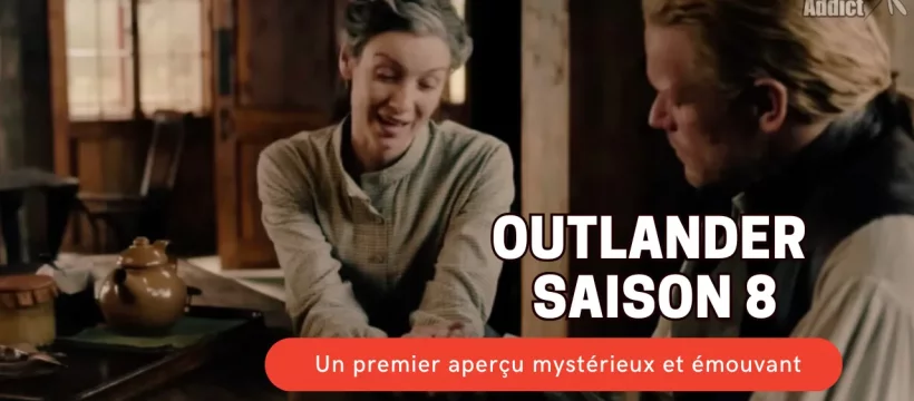 aperçu outlander saison 8 bande annonce teaser mystère