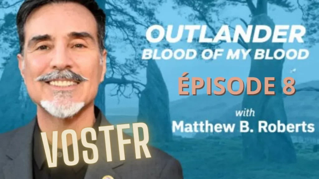 matt roberts explique les coulisses de l'épisode 8 de blood of my blood