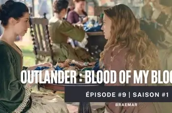 vignette imae miniature article épisode 9 blood of my blood braemar