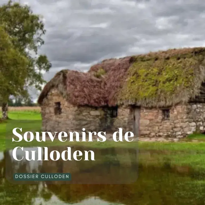 cottage de Leanach près de Culloden – refuge des jacobites après la bataille et lieu évoqué dans Outlander