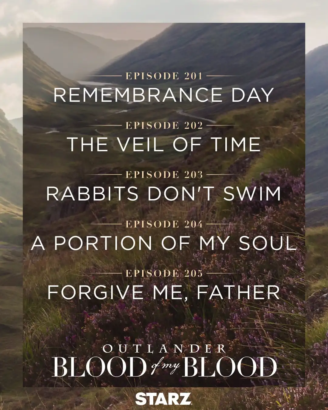 Titres officiels des épisodes 201 à 205 de Outlander Blood of My Blood saison 2