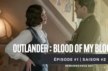 Outlander: Blood of My Blood saison 2 épisode 1 | Remembrance Day